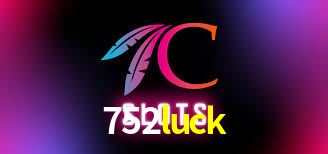 752luck