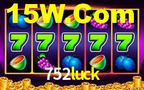 752luck